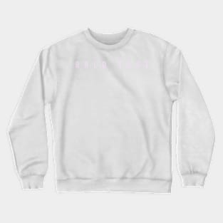 Hold Fast Collection Crewneck Sweatshirt